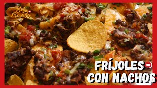 como HACER FRIJOLES refritos 😁 NACHOS con FRIJOL y QUESO [upl. by Bryan423]