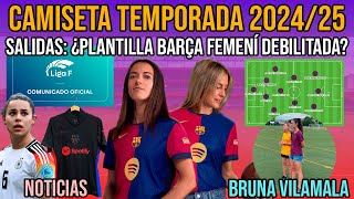 💥 CAMISETA BARÇA FEMENÍ 202425  ¿PLANTILLA DEBILITADA  ALEXIA PUTELLAS Y AITANA BONMATÍ  LIGA F [upl. by Jar]