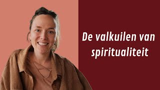 De valkuilen van spiritualiteit [upl. by Delle543]