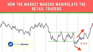 How The Market Makers Manipulate The Retail Traders  Forex James [upl. by Euqinahs]