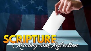 A Scripture To Guide Your Voting Decisions  June 26 2024 [upl. by Pease]