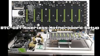 BTCD37 Riserless Mining Motherboard Setup with 8 GPUs [upl. by Assetal]