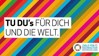 17Ziele Tu Dus für dich und die Welt [upl. by Nabla]