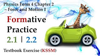 🆕 Physics Form 4 KSSM Chapter 2 Force and Motion I  Formative Practice 21  Formative Practice 22 [upl. by Ramirol925]