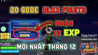 TỔNG HỢP 20 MÃ CODE X2 EXP VÀ RESET CHỈ SỐ MỚI NHẤT THÁNG 12 TRONG BLOX FRUITS bloxfruits roblox [upl. by Phira]