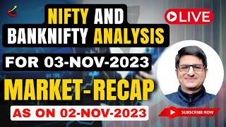 03 Nov 2023 Nifty Banknifty Analysis  Market Recap For Next Day  Pre Market Analysis  Nifty50 [upl. by Kenlay116]