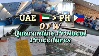 UAE to PH COVID  19 Quarantine Protocol Procedures OFW [upl. by Drofkcor]