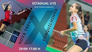 3 ETAPA ESTADUAL U15 NOVA TRENTO X FORQUILHINHA [upl. by Danialah93]