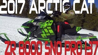 STV 2017 Arctic Cat ZR 8000 Sno Pro 137 [upl. by Given211]