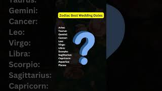 ✨💍 Zodiac Wedding Dates💫shorts astrology today [upl. by Piwowar147]