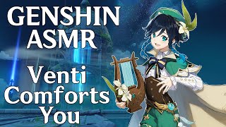 🍃 Venti Comforts You When Winds Change 🍃 Genshin Impact ASMR  Soft Speaking [upl. by Ailana]