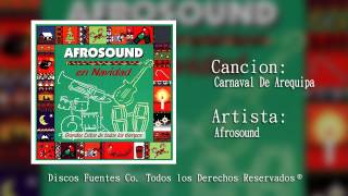 Carnaval De Arequipa  Afrosound   Discos Fuentes [upl. by Sirahc583]