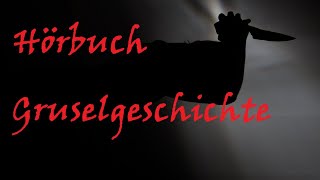 Gruselgeschichte Mörder mitten unter uns [upl. by Kowalski]