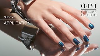 OPI Chrome Effects  GelColor Application HowTo [upl. by Jourdain]