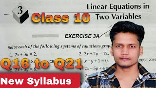 Class 10 Ex 3A Q16 to Q21🔥 Linear Equations in two variables  RS Aggarwal  Chapter 3 2024 CBSE [upl. by Eitsirk717]