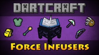 Dartcraft  Force Infusers [upl. by Arok]