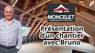 Présentation dun chantier par lentreprise MONCELET [upl. by Crutcher]