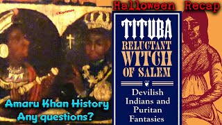 The Reluntant Arawak Indian quot Witchquot Tituba  Truth about Salem With Trials [upl. by Nelsen603]