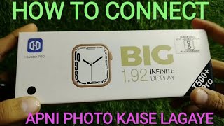 hiwatch 8 t500pro how to connect hiwatch 8 t500pro smart watch t500 plus pro hiwatch pro [upl. by Danaher]