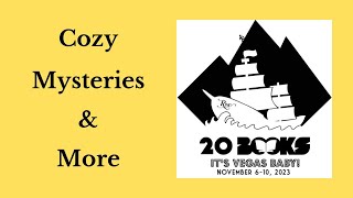 20Books Vegas 2023 Day 3 – Cozy Mysteries amp More [upl. by Trescha777]