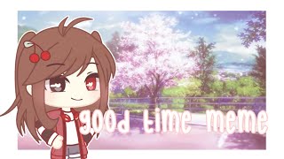 🌟Good Time meme🌟 gacha club Ft Shiro squad amp New Year special  Cherry [upl. by Gautea372]