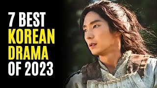 Top 7 Best KOREAN DRAMAS You Must Watch 2023 So Far [upl. by Hnad]