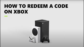 How to Redeem a code on Your Xbox Console [upl. by Garris185]