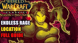 All Endless Rage Locations WoW  Rune of Endless Rage [upl. by Abbub]