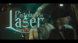 Pistolas Con Laser  Jmaury Ft Yammir Video Oficial [upl. by Ivan]