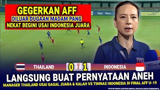 🔴 KEPUTUSAN BIKIN KAGET amp GILA Madam Pang  Hasil Akhir 10 Timnas Indonesia vs Thailand AFF U19 [upl. by Andersen]