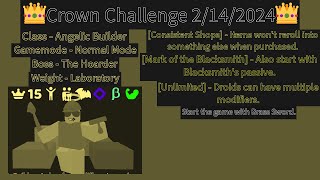 Crown Challenge 2142024  Randomly Generated Droids [upl. by Walter211]