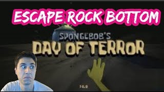 ESCAPE ROCK BOTTOM  Spongebobs Day Of Terror  The Frustrated Gamer [upl. by Jolynn997]