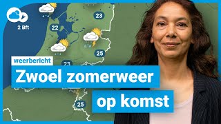 Weerbericht warm en onstabiel zomerweer [upl. by Cline]