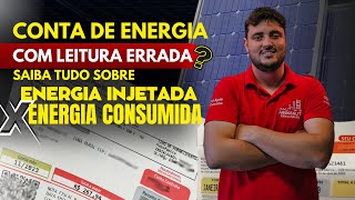 Conta de energia com leitura errada após o sistema solar Energia Injetada X Energia Consumida [upl. by Nnadroj]