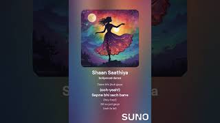 Shaan Saathiya 2 latest music [upl. by Bent769]