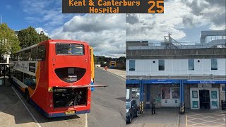 Route 25 Canterbury Bus Station to Kent amp Canterbury Hospital  Stagecoach South East [upl. by Ylicic]