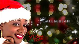 Hallelujah Official Audio  Carlyn XP  An XPlicious Christmas [upl. by Bartlett]