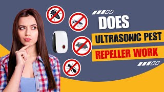 Does Ultrasonic Pest Repeller Work [upl. by Enasus]