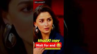 Alia Bhatt ki 1st copy bahut hai industry mein 😱 shorts funny [upl. by Hutton]