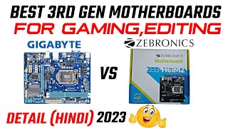 Best Budget 3rd Generation Gaming Motherboard  Gigabyte vs Zebronics H61 3rd Gen Motherboard [upl. by Andra]