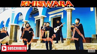 KHISWARA  TOTORAS CHAUPIMPI Video Oficial [upl. by Layney]