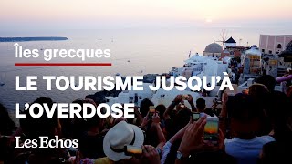 Sur les îles grecques le tourisme jusquà loverdose [upl. by Notnats767]