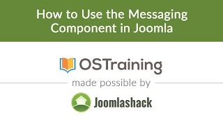 Joomla Beginner Class Lesson 23 How to Use the Messaging Component in Joomla [upl. by Lonne600]