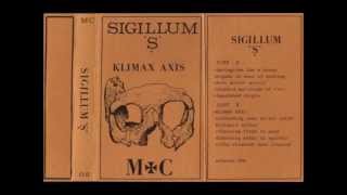 Sigillum S  Klimax Axis [upl. by Ellinger]