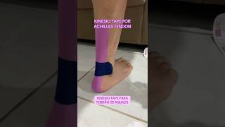 COMO COLOCAR KINESIO TAPE NO TENDÃO DE AQUILES dicas kinesio kinesiotape fisioterapia [upl. by Bbor]