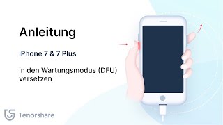 Tutorial Wie man das iPhone in den DFUModus versetzt  iPhone 7 und 7 Plus [upl. by Rockey350]