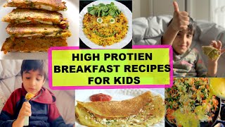 HIGH PROTEIN VEG BREAKFAST RECIPES FOR KIDSWHAT MY 5 YEAR OLD EATSINDIAN MOM COOKING FOR KIDS [upl. by Sirmons]