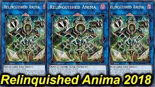 【YGOPRO】RELINQUISHED ANIMA DECK 2018 【遊戯王ads】 [upl. by Monika]