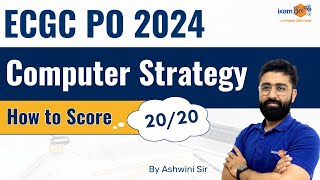 ECGC PO Computer Strategy  How to Study Computer Knowledge for ECGC PO 2024  By Ashwini Sir [upl. by Dorolisa848]