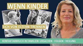 Funkstille Kontaktabbruch in Familien Ursachen Folgen Heilung [upl. by Enelyw618]